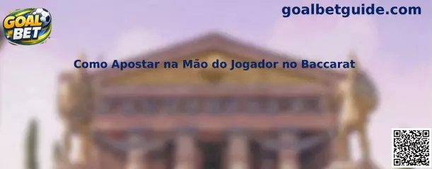 Como Apostar na Mão do Jogador no Baccarat