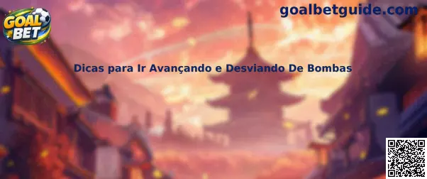 Dicas para Ir Avançando e Desviando De Bombas no Goal Bet Cassino