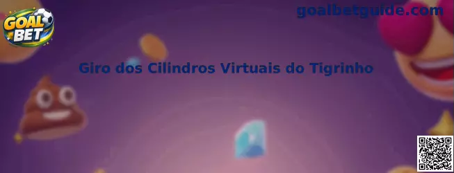 Giro dos Cilindros Virtuais do Tigrinho