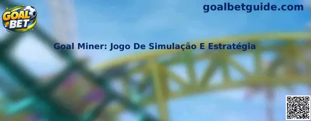 Goal Miner Jogo De Simulação E Estratégia