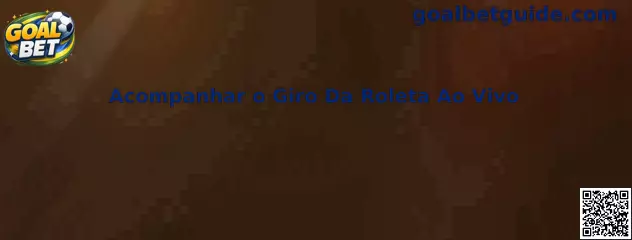 Acompanhar o Giro Da Roleta Ao Vivo