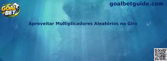 Aproveitar Multiplicadores Aleatórios no Giro no Goal Roulette